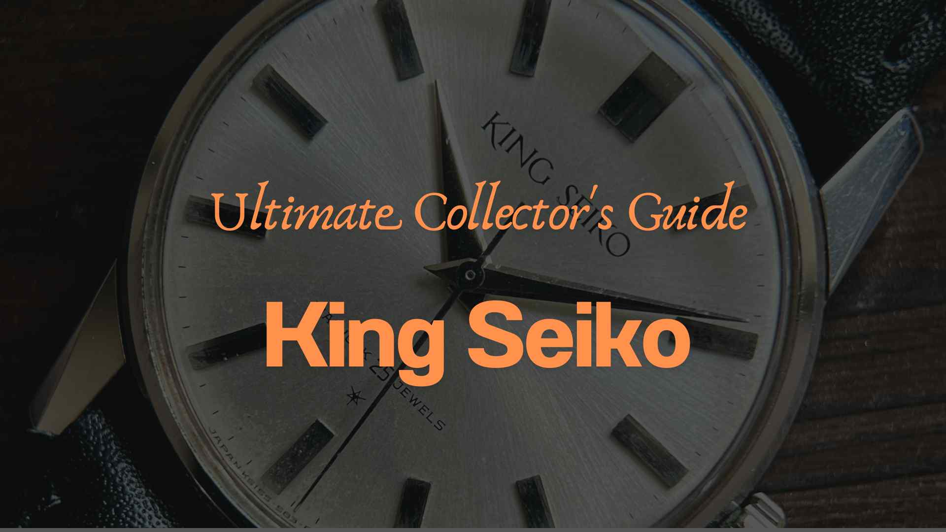 Ultimate Collector's Guide to Vintage King Seiko: Timeless Heritage, Essential Models, and 2025 Investment Forecasts