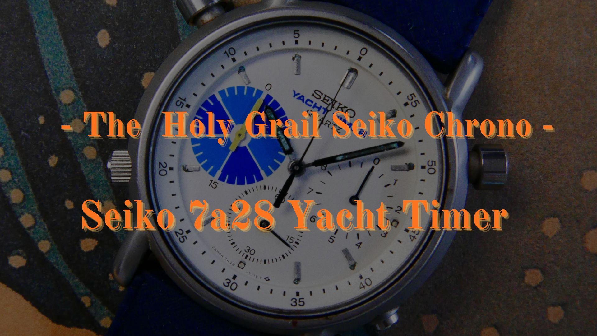 Seiko 7A28-7090 Yacht Timer: The Holy Grail of Vintage Seiko Quartz Chronographs